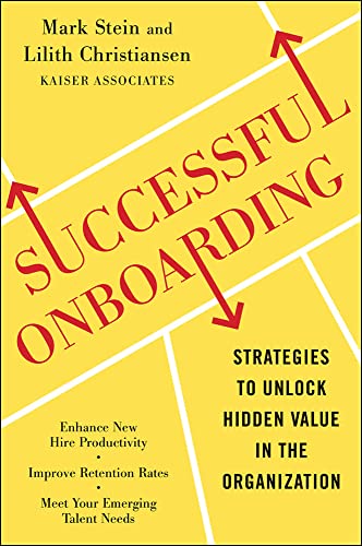 9780071739375: SUCCESSFUL ONBOARDING: STRATEGIES TO UNLOCK HIDDEN VALUE WITHIN YOUR ORGANIZATION (BUSINESS SKILLS AND DEVELOPMENT)