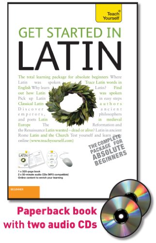 Stock image for Get Started in Latin with Two Audio CDs: A Teach Yourself Guide (Teach Yourself Language) for sale by GoldBooks