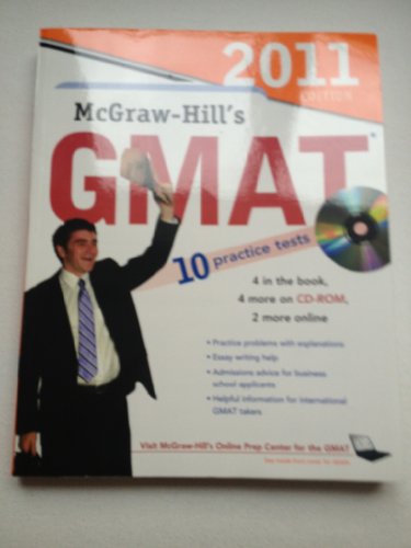 Stock image for McGraw-Hill&#39;s GMAT with CD-ROM, 2011 Edition (McGraw-Hill&#39;s GMAT (W/CD)) for sale by Wrigley Books