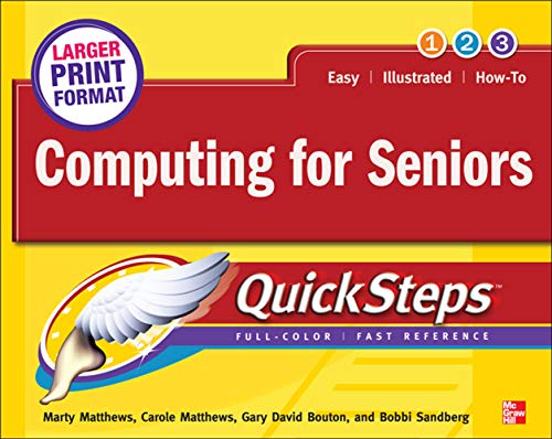9780071740357: Computing for Seniors QuickSteps [Idioma Ingls] (CONSUMER APPL & HARDWARE - OMG)