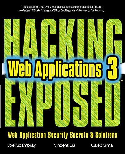 Imagen de archivo de Hacking Exposed Web Applications, Third Edition a la venta por Better World Books