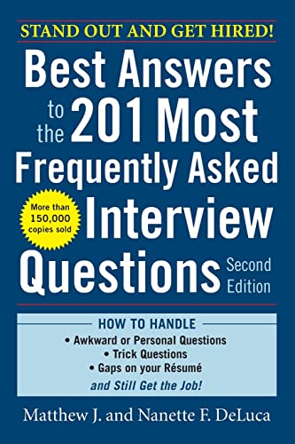 Beispielbild fr Best Answers to the 201 Most Frequently Asked Interview Questions, Second Edition zum Verkauf von Better World Books