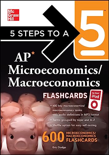 9780071741590: 5 Steps to a 5 AP Microeconomics/ Macroeconomics Flashcards for your iPod with MP3 Disk (5 Steps to a 5 on the Advanced Placement Examinations Series)