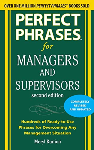 Stock image for Perfect Phrases for Managers and Supervisors, Second Edition for sale by Better World Books