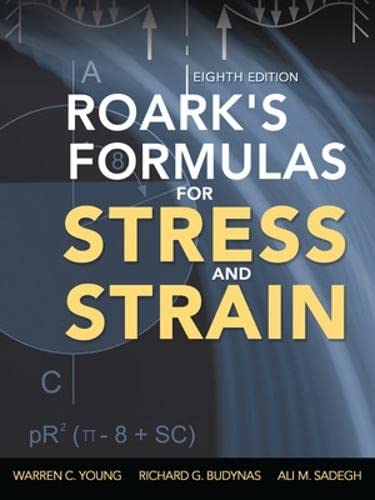 Imagen de archivo de Roark's Formulas for Stress and Strain, 8th Edition a la venta por Iridium_Books