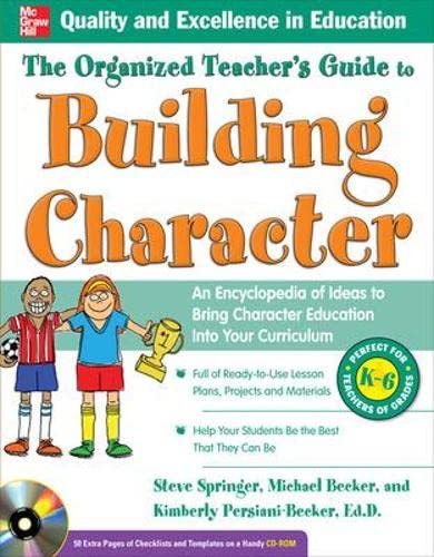 Stock image for The Organized Teacher's Guide to Building Character, with CD-ROM for sale by SecondSale