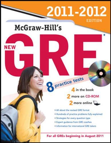 Stock image for McGraw-Hill's New GRE with CD-ROM, 2011-2012 Edition (McGraw-Hill's GRE (W/CD)) for sale by SecondSale