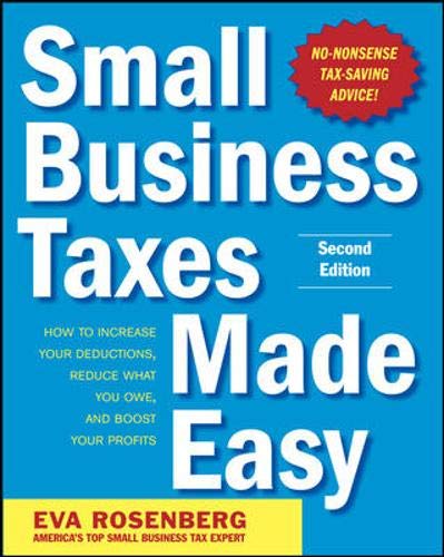 Stock image for Small Business Taxes Made Easy, Second Edition for sale by More Than Words