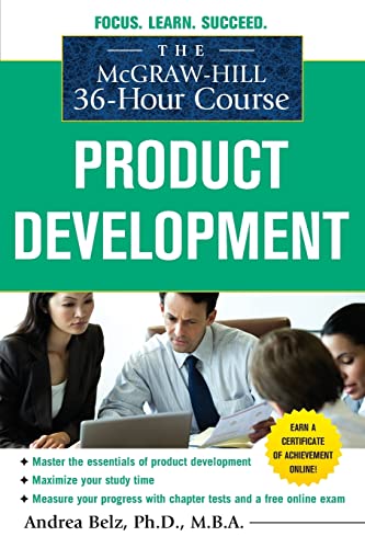 Stock image for The McGraw-Hill 36-Hour Course Product Development (McGraw-Hill 36-Hour Courses) for sale by Chiron Media