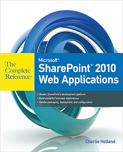 Stock image for Microsoft SharePoint 2010 Web Applications The Complete Reference for sale by suffolkbooks