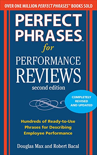 Beispielbild fr Perfect Phrases for Performance Reviews 2/E (Perfect Phrases Series) zum Verkauf von SecondSale