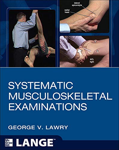 Stock image for Systematic Musculoskeletal Examinations for sale by Books From California