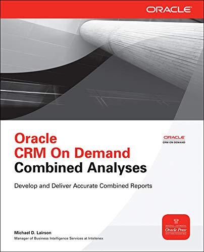 Stock image for Oracle CRM On Demand Combined Analyses (Oracle Press) for sale by Bookoutlet1