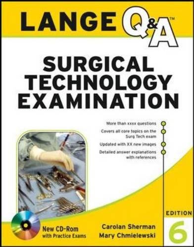 9780071745765: Lange Q&A Surgical Technology Examination, Sixth Edition