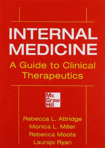 9780071745802: Internal Medicine A Guide to Clinical Therapeutics