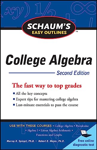 Imagen de archivo de Schaum's Easy Outline of College Algebra, Second Edition (Schaum's Easy Outlines) a la venta por SecondSale