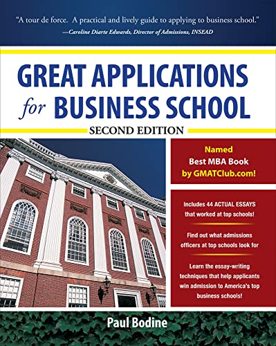 9780071746557: Great Applications for Business School, Second Edition (Great Application for Business School)