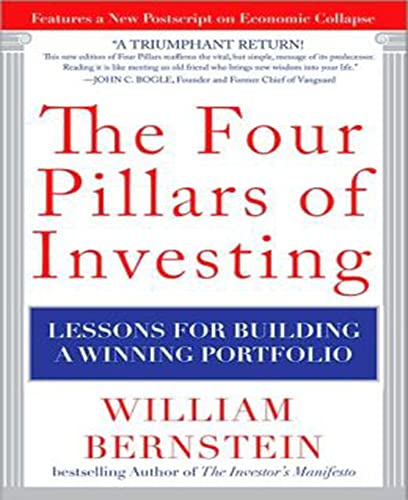 Stock image for The Four Pillars of Investing: Lessons for Building a Winning Portfolio for sale by ThriftBooks-Dallas