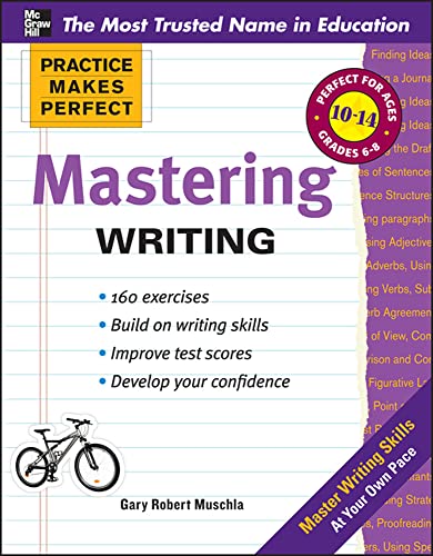 9780071747165: Practice Makes Perfect Mastering Writing (Practice Makes Perfect Series)