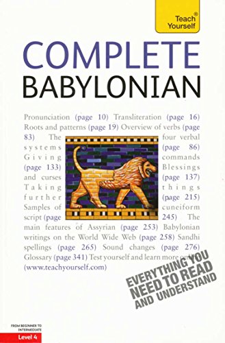 Stock image for Teach Yourself Complete Babylonian (From Beginner to Intermediate, Level 4) (Teach Yourself) for sale by Smith Family Bookstore Downtown