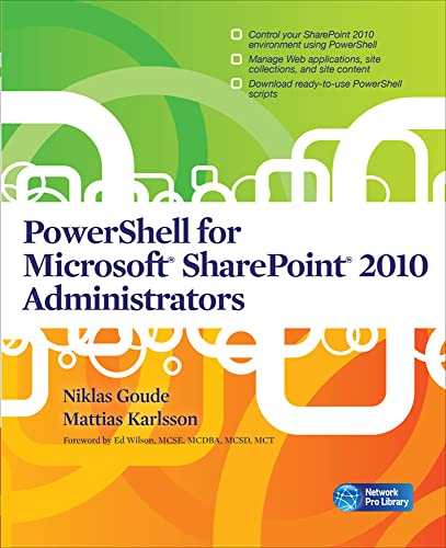 Stock image for PowerShell for Microsoft SharePoint 2010 Administrators for sale by Books From California