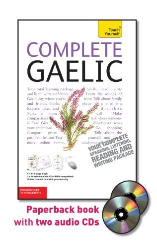 Stock image for Complete Gaelic with Two Audio CDs: A Teach Yourself Guide (Teach Yourself Language) for sale by SecondSale