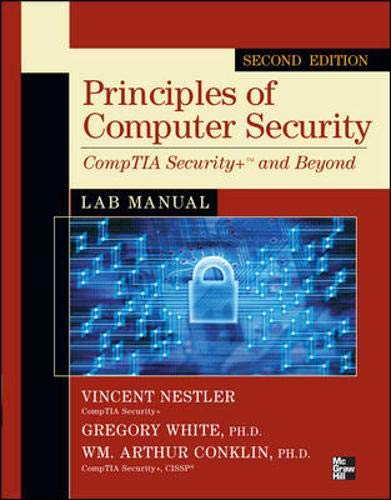 Beispielbild fr Principles of Computer Security CompTIA Security+ and Beyond Lab Manual, Second Edition (CompTIA Authorized) zum Verkauf von Allied Book Company Inc.