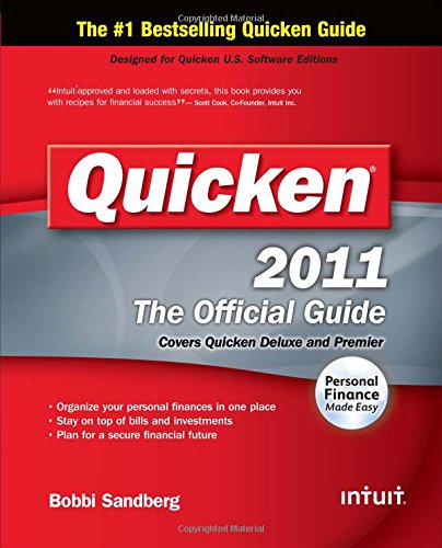 Beispielbild fr Quicken 2011 Official Guide zum Verkauf von Better World Books