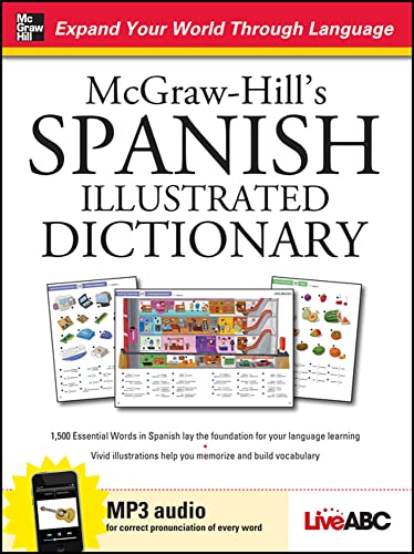 Imagen de archivo de McGraw-Hill's Spanish Illustrated Dictionary (McGraw-Hill Dictionary Series) a la venta por Wonder Book