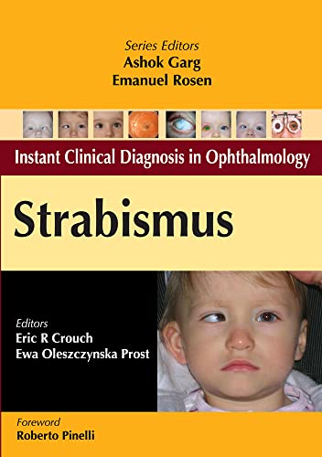 Stock image for Strabismus (Instant Clinical Diagnosis in Ophthalmology) for sale by Books From California