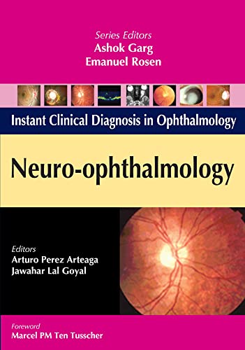 Imagen de archivo de Neuro-Ophthalmology (Instant Clinical Diagnosis in Ophthalmology) a la venta por Books From California