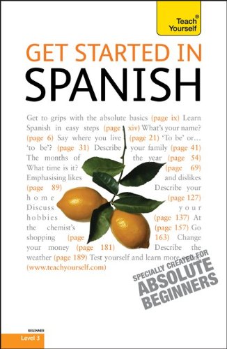 Beispielbild fr Get Started in Spanish: A Teach Yourself Guide (TY: Language Guides) zum Verkauf von Books From California