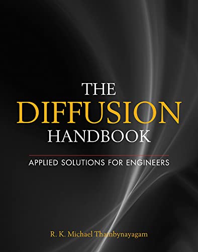 9780071751841: The Diffusion Handbook: Applied Solutions for Engineers (MECHANICAL ENGINEERING)