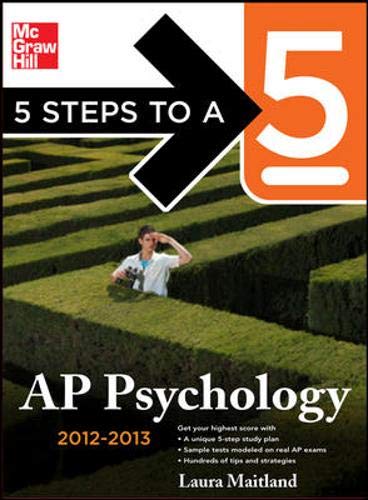 Imagen de archivo de 5 Steps to a 5 AP Psychology, 2012-2013 Edition (5 Steps to a 5 on the Advanced Placement Examinations Series) a la venta por Open Books