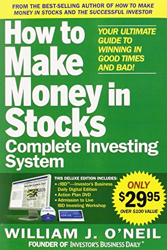 Imagen de archivo de The How to Make Money in Stocks Complete Investing System: Your Ultimate Guide to Winning in Good Times and Bad a la venta por Friends of Johnson County Library