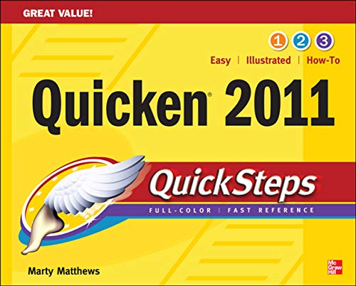 Quicken 2011 QuickSteps (9780071752565) by Matthews, Martin; Sandberg, Bobbi