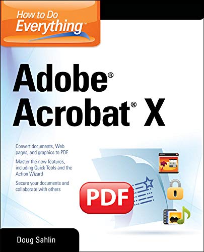 Beispielbild fr How to Do Everything Adobe Acrobat X zum Verkauf von Better World Books