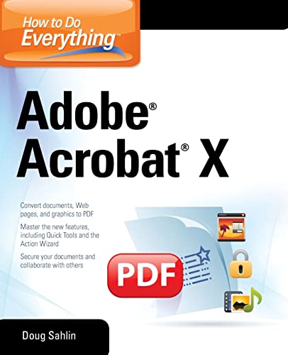 Imagen de archivo de How to Do Everything Adobe Acrobat X a la venta por SecondSale