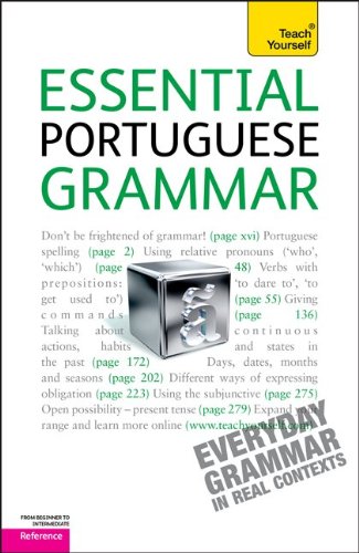 Beispielbild fr Essential Portuguese Grammar : Everyday Grammer in Real Contexts zum Verkauf von Better World Books
