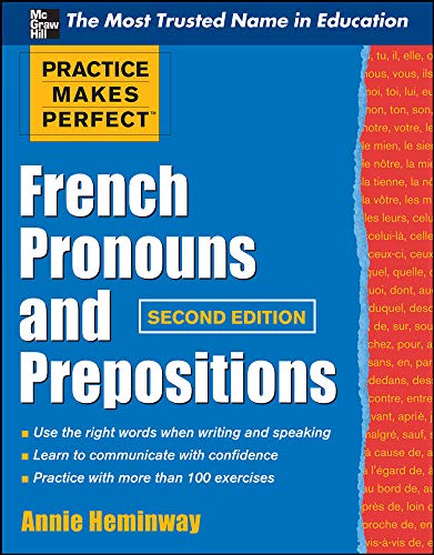 Stock image for Practice Makes Perfect : French Pronouns and Prepositions for sale by Better World Books