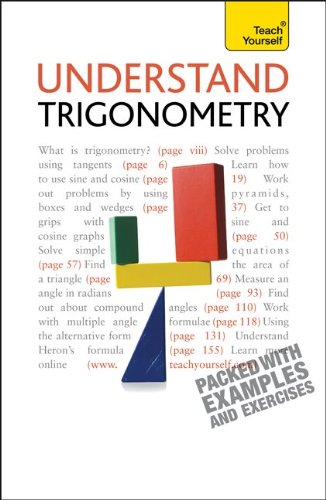 Understand Trigonometry: A Teach Yourself Guide (Teach Yourself: Reference) (9780071754842) by Abbott, Paul; Neill, Hugh