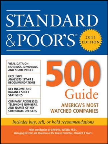 Imagen de archivo de Standard & Poor''s 500 Guide, 2011 Edition a la venta por Phatpocket Limited