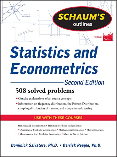 9780071755474: Schaum's Outline of Statistics and Econometrics, Second Edition (Schaum's Outline Series) (SCHAUMS' BUSINESS ECONOMICS)