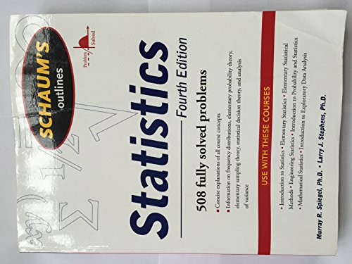 Stock image for Schaums Outline of Statistics, Fourth Edition (Schaum's Outline Series) for sale by My Dead Aunt's Books