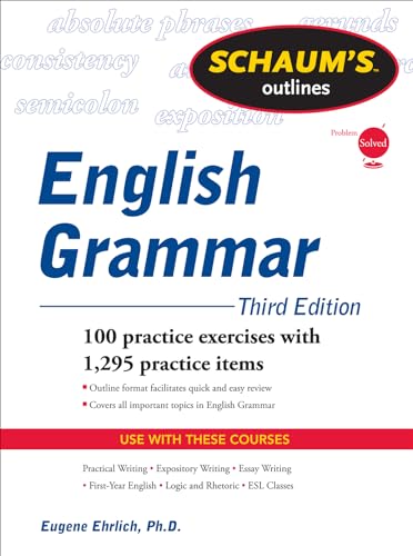 9780071756075: Schaum's Outline of English Grammar, Third Edition (Schaum's Outlines) (SCHAUMS' HUMANITIES SOC SCIENC)