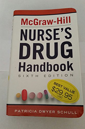 Stock image for McGraw-Hill Nurse's Drug Handbook, Sixth Edition (McGraw-Hill's Nurses Drug Handbook) for sale by Once Upon A Time Books