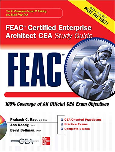 Stock image for FEAC Certified Enterprise Architect CEA Study Guide for sale by Better World Books