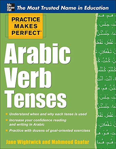 Beispielbild fr Arabic Verb Tenses (Practice Makes Perfect Series) zum Verkauf von WorldofBooks