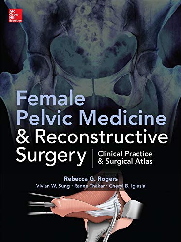 Stock image for Female Pelvic Medicine and Reconstructive Surgery for sale by Better World Books Ltd