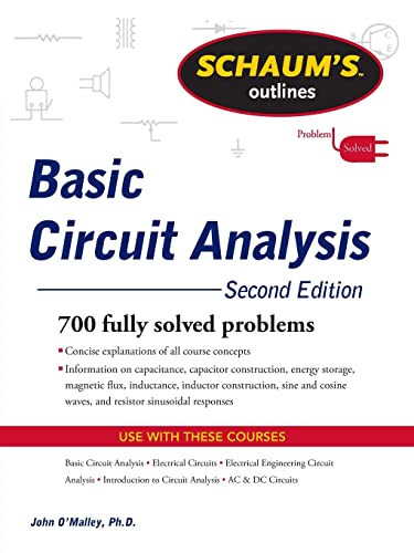 9780071756433: Schaum's Outline of Basic Circuit Analysis, Second Edition (Schaum's Outlines) (SCHAUMS' ENGINEERING)